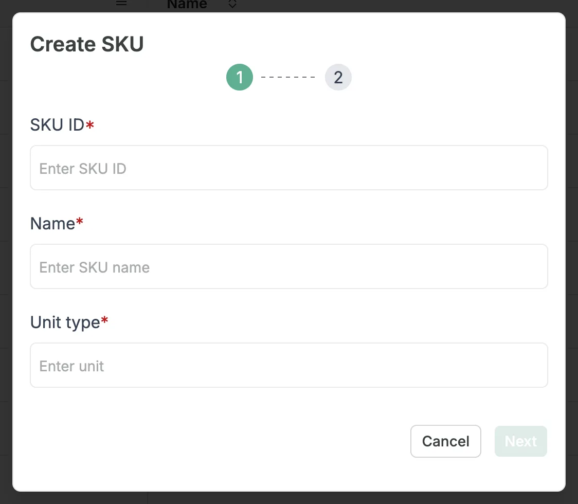 The Create SKU window, step 1 of 2, with the required SKU ID, Name and Unit type fields, and Cancel and Next buttons.