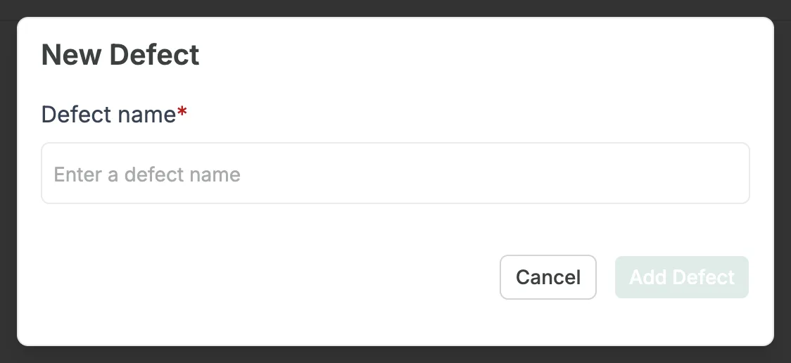 The New Defect window, with the required Defect name field and Cancel and Add Defect buttons.