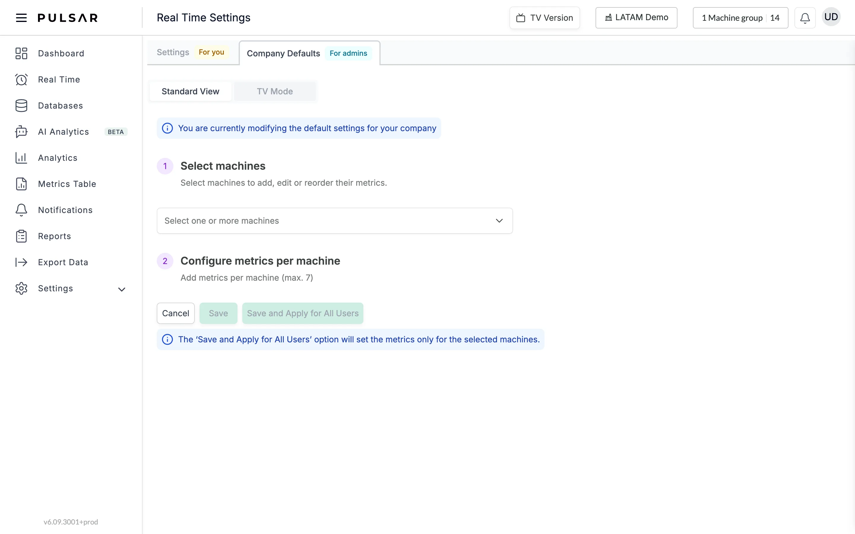 Real Time Settings on the Company Defaults tab, marked For admins, with the notice that you're modifying the default metrics for your company, steps 1 Select machines (none selected yet) and 2 Configure metrics per machine, the Cancel, Save and Save and Apply for All Users buttons, and the note that Save and Apply for All Users applies the metrics only to the selected machines.