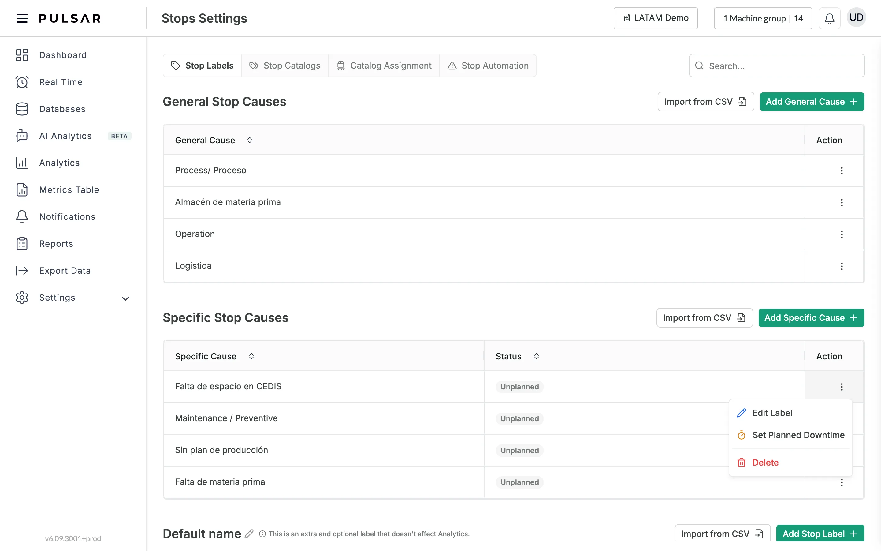 Stops Settings, Stop Labels tab: the General Stop Causes table above and the Specific Stop Causes table below, each with Import from CSV and an add button, and the Specific Stop Causes table showing a Status column of Planned or Unplanned. The three-dot menu of a specific cause is open on Edit Label, Set Planned Downtime and Delete.