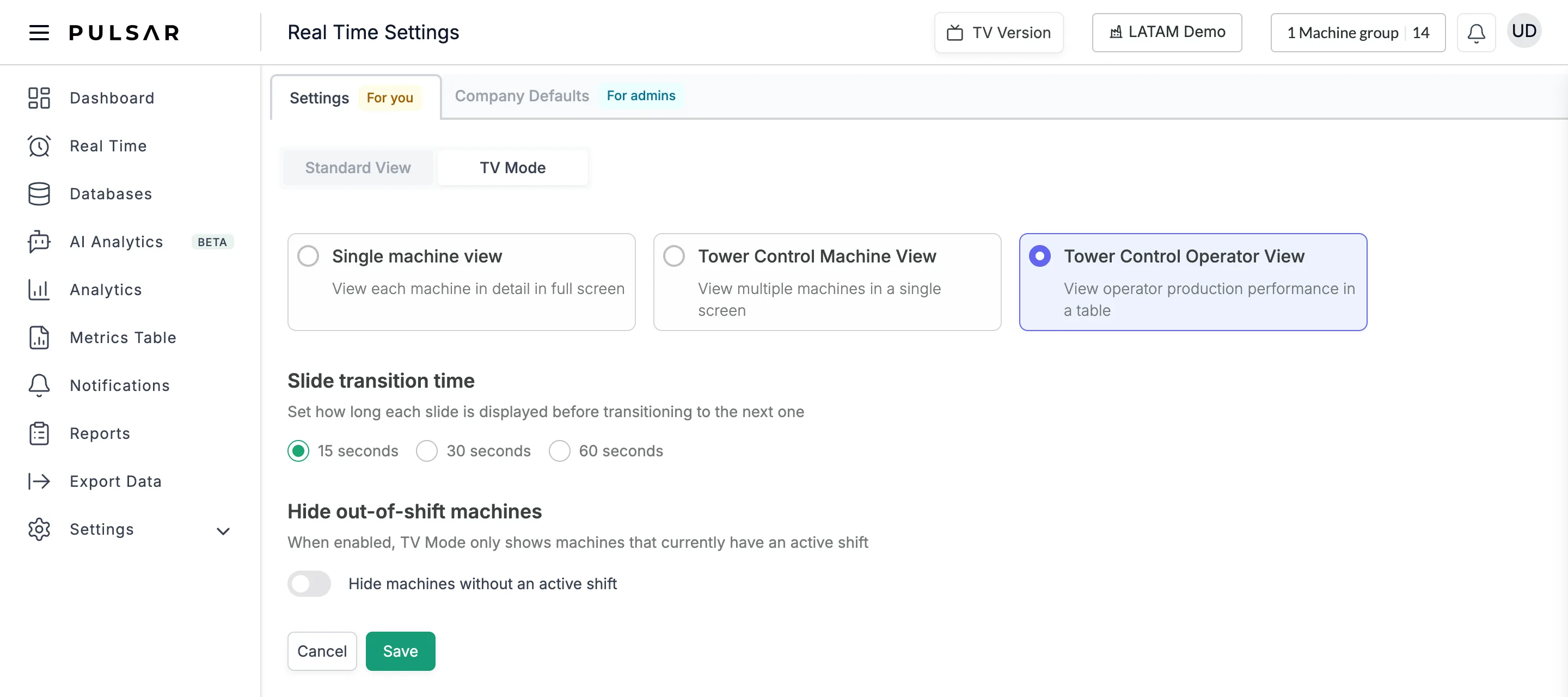 TV Mode with Tower Control Operator View selected, showing only Slide transition time (15 seconds selected, 30 seconds, 60 seconds) and Hide out-of-shift machines with the Hide machines without an active shift switch, above the Cancel and Save buttons.